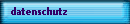 datenschutz